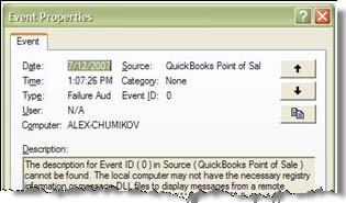 To see only Point of Sale log entries: From the View menu select Find, select the check-box for Failure Audit only, choose QuickBooks