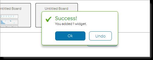 Add Widget to Board (2 of 2) 3.