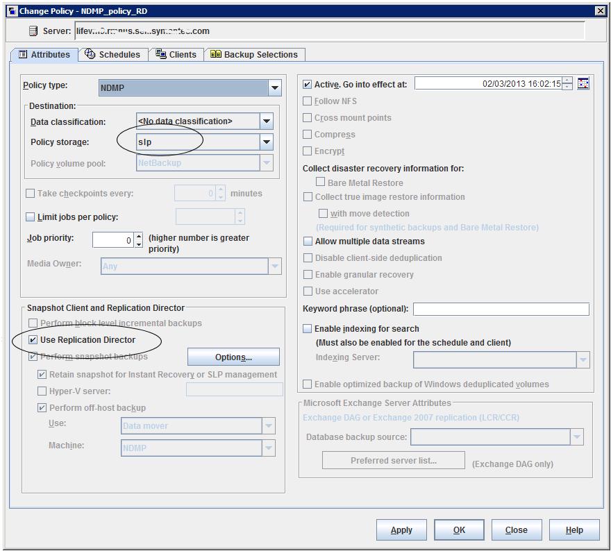 Configuring backup policies for snapshots and snapshot replication About NDMP support for Replication Director 132 Figure 10-2 NDMP policy configuration to back up a NAS host Configuring a Standard