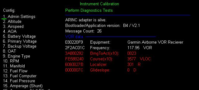 EFIS to AF-ARINC Module Communication Test Boot the EFIS in CONFIG mode and select: 1. Admin Settings -> 21. Diagnostics -> 8.