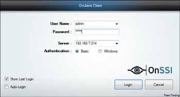 Installation and Login Ocularis Client User Manual Logging in to the Ocularis Client The login procedure to gain access to Ocularis Client is very simple. 1.