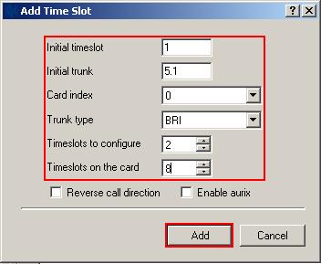 Set the Initial timeslot, Initial trunk, Card index, Trunk type, Timeslots to
