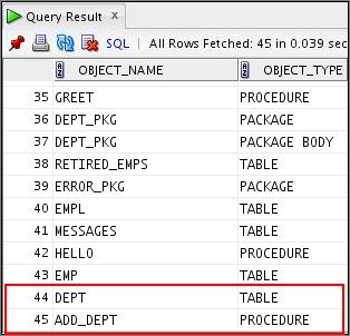 Procedure: Example Cibertec Peru S A C Notes When you create any object, the entries are made to the user_objects table.