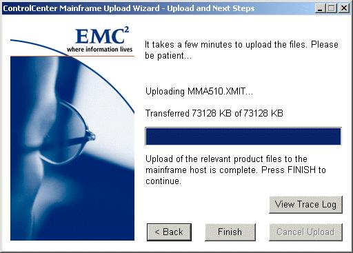 Installing Master Agents on MVS Hosts Figure 11 Upload of Master Agent files completed 17. When the upload is complete, click Finish. 18.