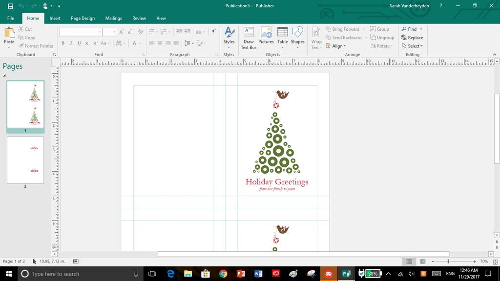 USING TEMPLATES Holiday Card The purpose of this project is to learn how to use a template in Publisher and change it to fit your needs.