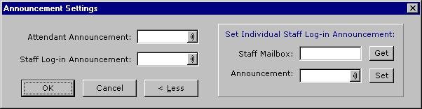 Parameter Staff Mailbox Announcement Get Set Description Enter the mailbox number of the staff member for whom you want to program an individual announcement.