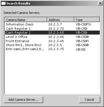 Configure Camera Summaries Step 2: Select a new Camera Server 1 2 In the Search Results dialog, click a Camera Server in the search results list to select it. Click the Add Camera Server... button.