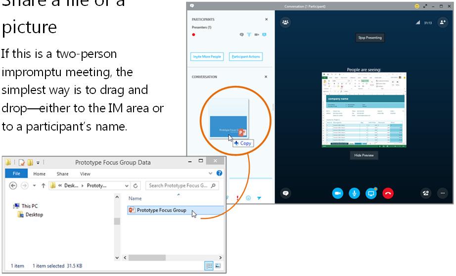 Share notes with OneNote OneNote is fully integrated with Skype for Business.