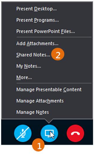 In the conversation window, click the Present button, and then choose Shared Notes. 2.