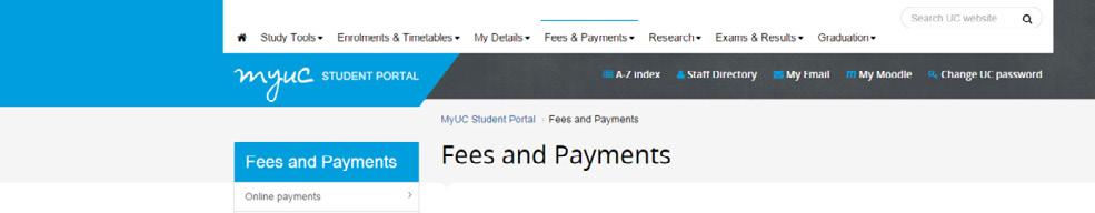 CHECK YOUR FEES Your statement of account will not be mailed to you. It is only available for downloading from MyUC Most UC students will be charged the SSAF.