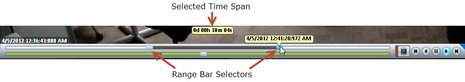 Chapter 4 Controlling Video Playback 6 Range Bar selectors Drag the range bar selectors to narrow the timespan of video you want to review. For example, drag the selectors to create a 10 minute range.