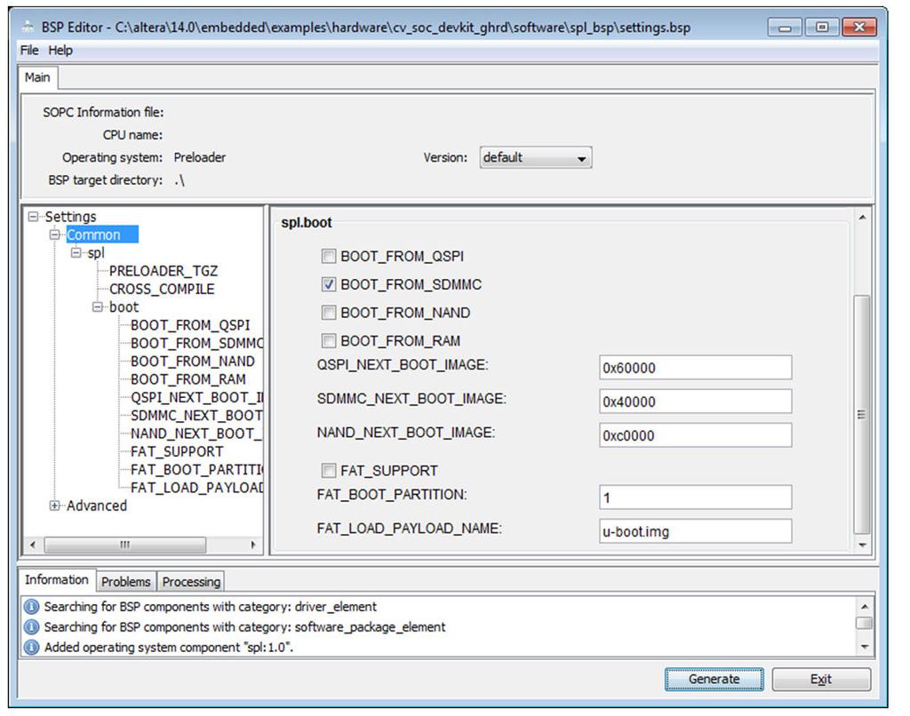 Getting Started with Preloader 4-5 Figure 4-3: Default Options in the BSP Editor window 7. Click Generate in the BSP Editor dialog box to generate the Preloader files. 8.