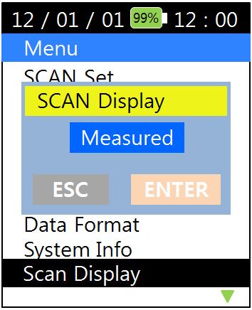 6.10.8 Scan Display option Use this option to program instrument to display (work only with Scan Mode, section 6.