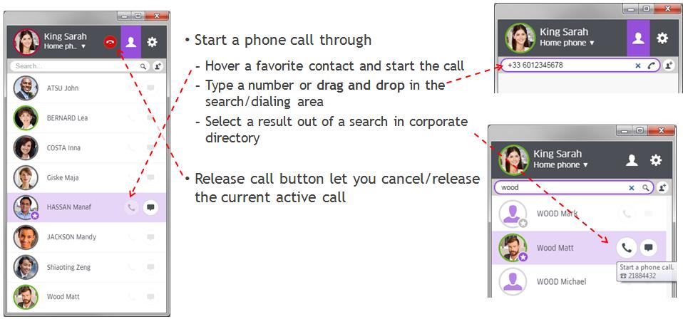 or use the search/filter input field to enter a phone number and validate by the "Enter" key in order to start a call 8.