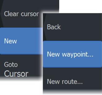 If the cursor is active, the waypoint is saved at the cursor position. If the cursor is not active, the waypoint is saved at your vessel's position.