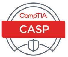 CompTIA CASP The CASP exam is an internationally targeted validation of advanced-level security skills and knowledge.