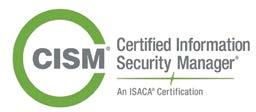 This uniquely management-focused CISM certification ensures holders understand business, and know how to manage and adapt technology to their enterprise and industry.