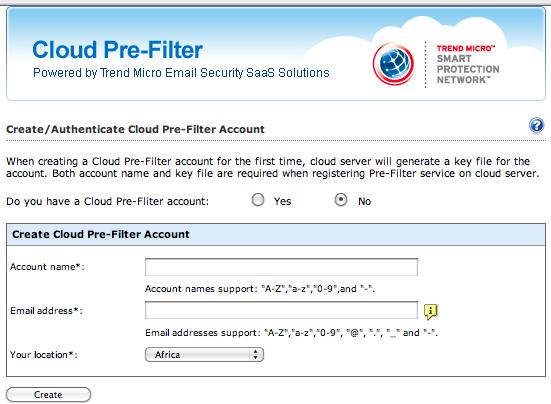 Figure 6 Creating a Cloud Pre-Filter Account When create is pressed, the local IMSVA will create your