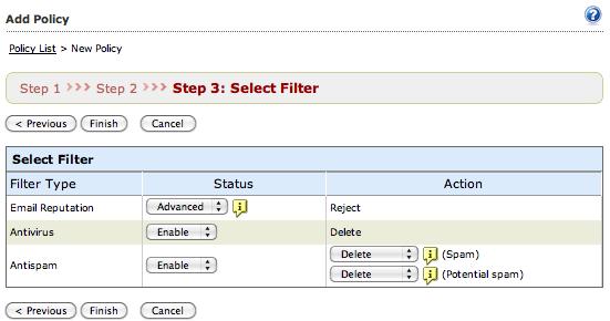 Figure 11 Selecting Filter Figure 12 Setting Anti-spam Filters to Quarantine It is recommended that you set the