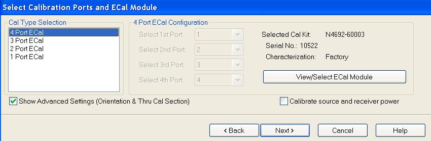 next screen and hit Next Figure 6: Select Calibration Ports 8) Accept the defaults on