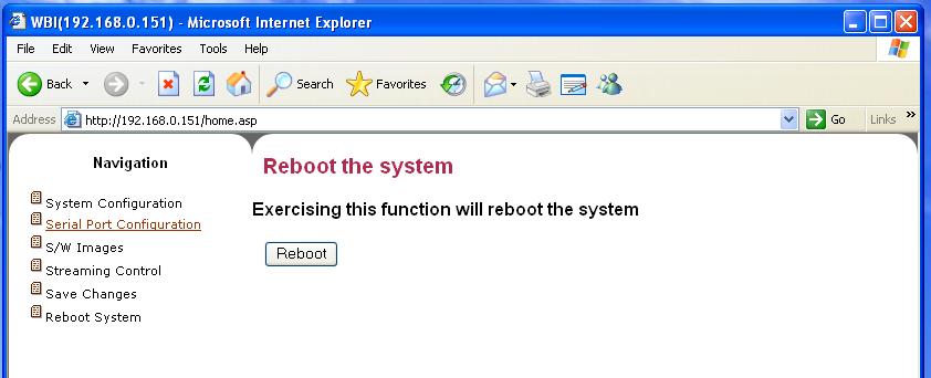 15. Reboot System & Factory Reset Reboot Simply this is a Soft Reboot of the system which saves unplugging the 12 volt power cord.