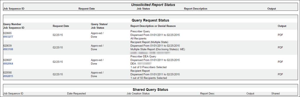 RxSentry Queries Report Queue The Report Queue allows you to check the status of a submitted query and view your reports once they have generated.
