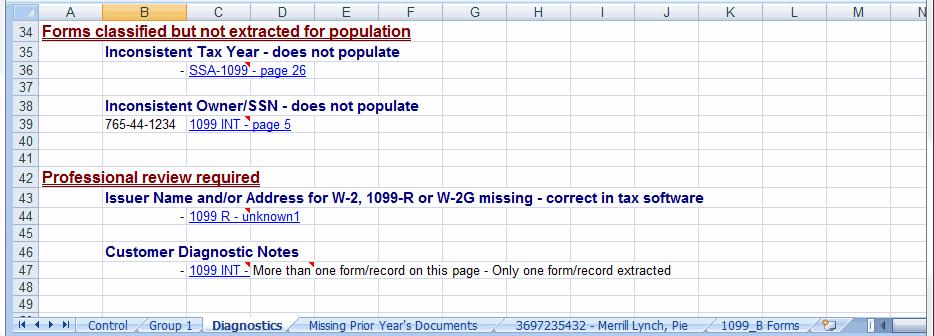 D. Pointsheet Review - Diagnostics Sheet Review the Diagnostics sheet (3rd tab from left) for comments related to client file population Click the blue hyperlinks on the Diagnostic sheet linked to