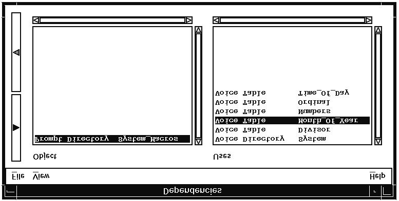 To see the objects used by another object, such as a prompt directory, click on the object name with MOUSE BUTTON1. The objects used by the prompt directory are listed on the right.