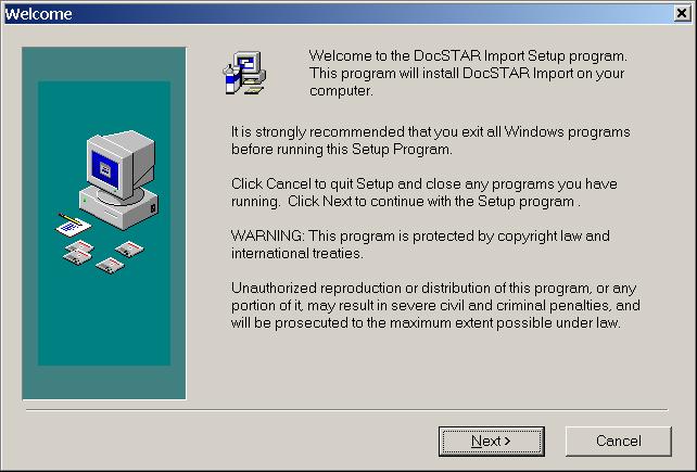 Installing Import 4.0 The steps below install the DocSTAR Import 4.0 Software. 1. Insert the DocSTAR Import 4.