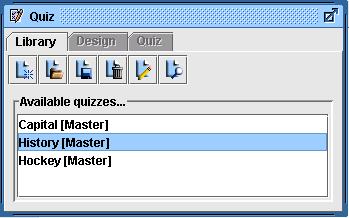 Chapter 13 The Quiz Manager In the Library panel of the Quiz window, 1. Click button. The Open dialog box appears. 2. Navigate to and select the file you want to open. The saved quizzes are in.