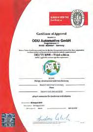 Quality Management ODU has had a powerful quality management system in place for years.