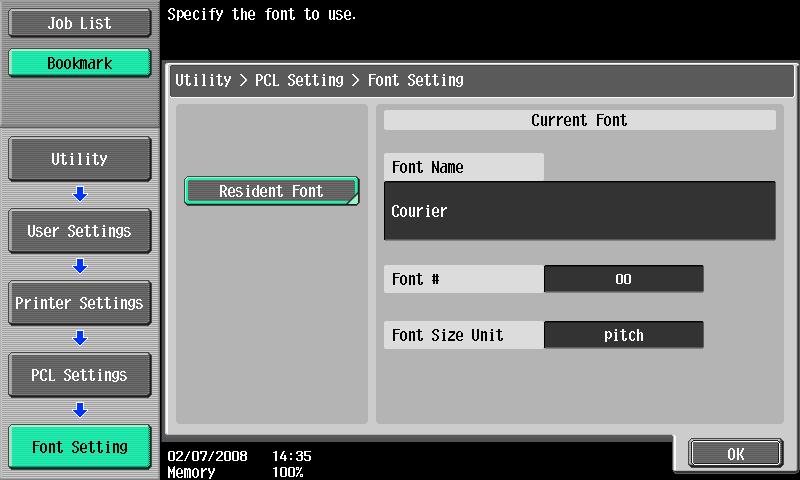 Settings on the control panel 12 12.2.16 Font Settings You can specify the default font setting. (Default setting: Courier)!