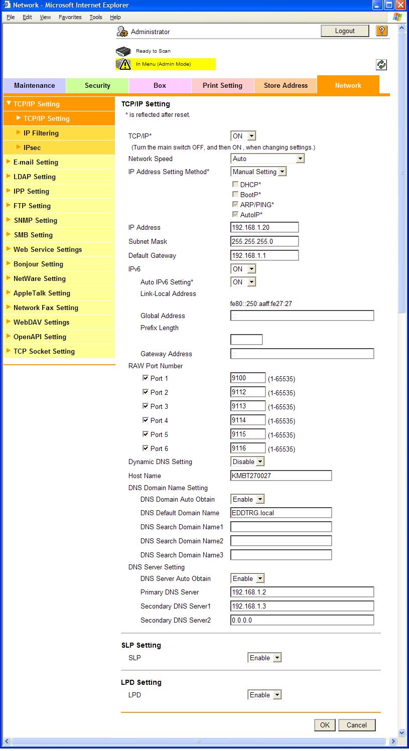 Web Connection 13 13.4.6 Network Item TCP/IP Setting E-Mail Setting LDAP Setting IPP Setting FTP Setting Description Specify the TCP/IP settings to connect the machine to the network.