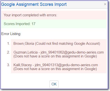 When the import is completed, a summary will display the number of students whose scores were imported, as well as each student in the Aeries Gradebook for whom no score was imported.