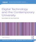 Digital Technology And The Contemporary University digital technology and the contemporary university author by Neil Selwyn and published by