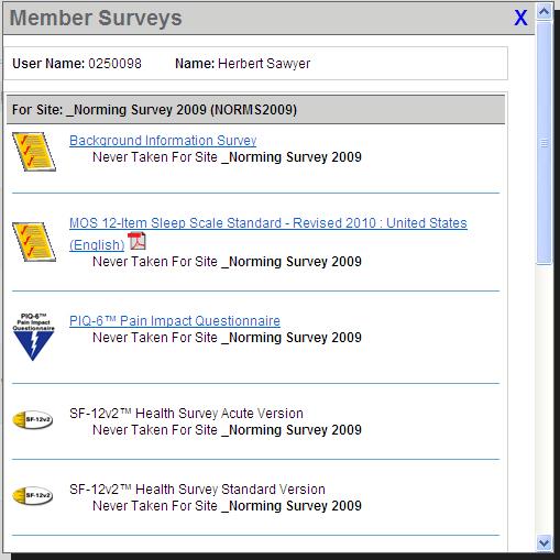 Smart Measurement System Page 19 Administering Surveys Professionals can take surveys by proxy once Members have been established. To Administer a Survey 1.