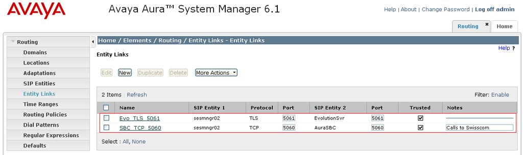 6.6. Administer Entity Links A SIP trunk between a Session Manager and another system is described by an Entity Link.