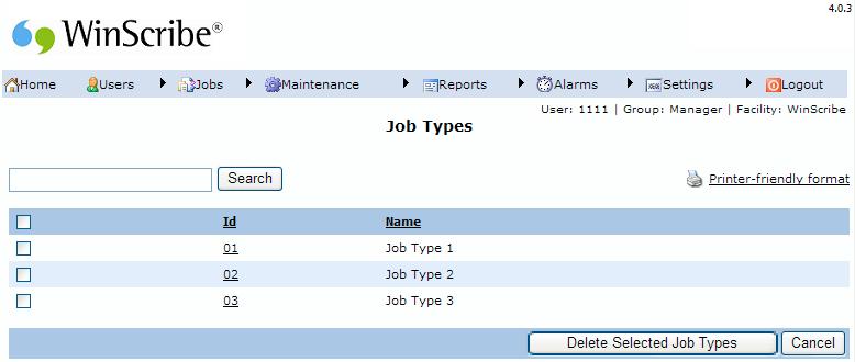 Chapter 3. Setting up your Facility Updating, Searching and Deleting for Job Types You can use the Update Job Types window to search for, sort, delete and modify your Job Types.