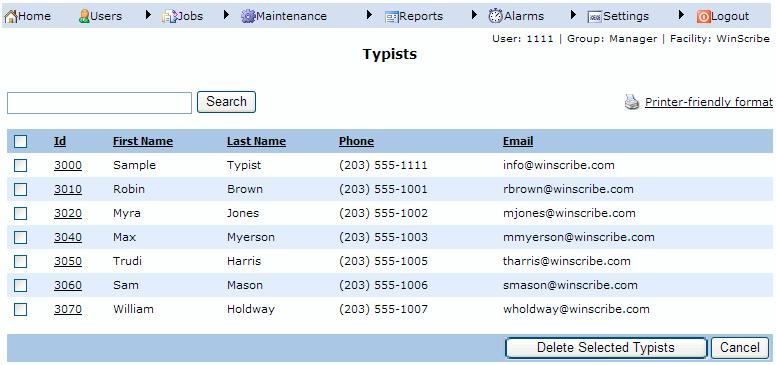 WinScribe Web Manager Guide Updating, Searching for and Deleting a Typist Use the Update Typist window to search for, sort, delete and modify Typist profiles.