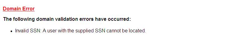 Note: If you receive an error message that the SSN cannot be