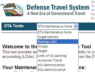 date Go to the Administrative tab and select DTA Maintenance Utilizing the