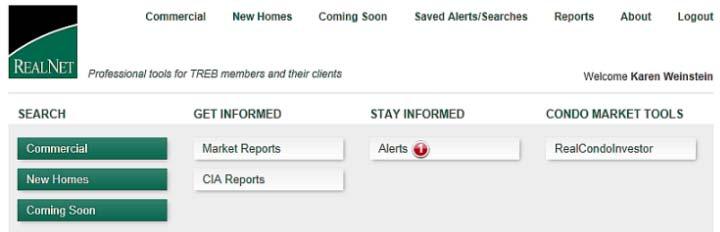 To create an Alert: 1. From the RealNet homepage, under Stay Informed, click Alerts. Alerts RealNet homepage 2.