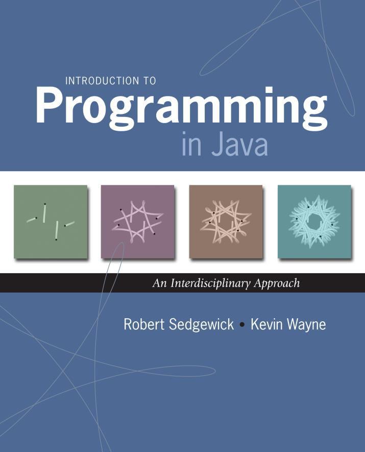 3.1 Objects Introduction to Programming in Java: An Interdisciplinary