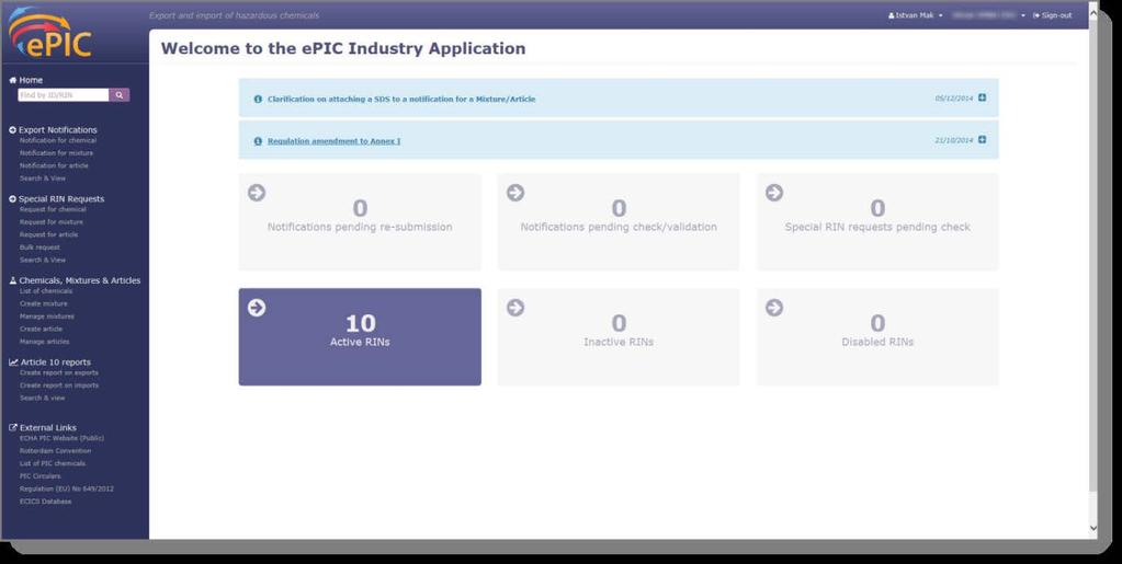 epic User Manual for Industry 11 3. Industry Home Page After logging into the application, the user is presented with the Home page (Figure 1).