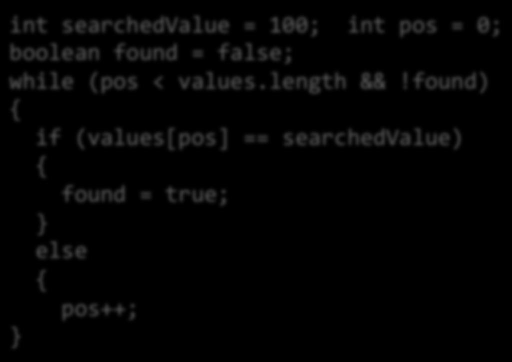 Common Algorithms 5: q Linear Search Search for a specific value in an array Start from the beginning (left), stop if/when it is found Uses a