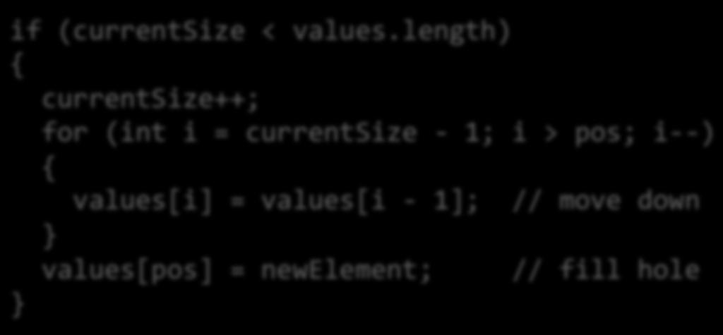 new element, and update size if (currentsize < values.