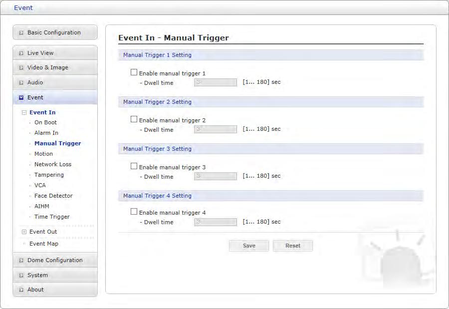 Manual Trigger This option makes use of the manual trigger button provided on the Live View page, which is used to start or stop the event type manually.