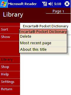 Removing a Book When you finish reading a book, you can delete it to conserve space on your Pocket PC Phone. If a copy of the book is stored on your desktop PC, you can download it again at any time.