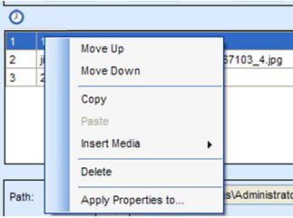 7) Apply the media properties to others Select a media, and then click button,choose the media to apply to