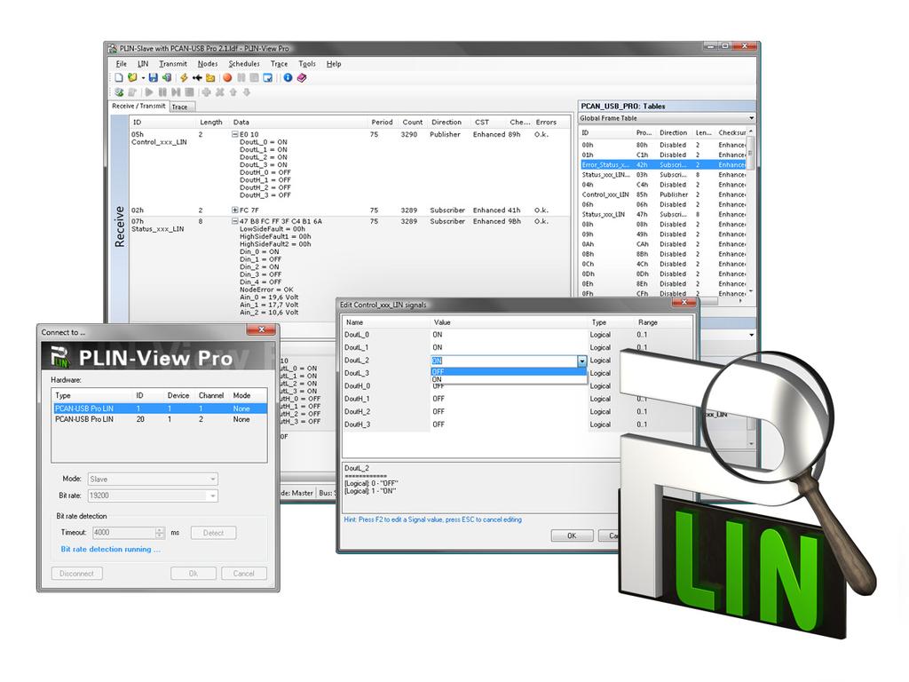 5.2 LIN Monitor PLIN-View Pro for Windows PLIN-View for Windows is a simple LIN monitor for receiving and transmitting LIN messages.